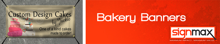 Custom Bakery Banners from Signmax.com